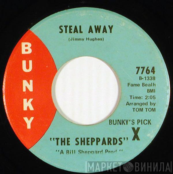 The Sheppards - Steal Away / Island Of Love