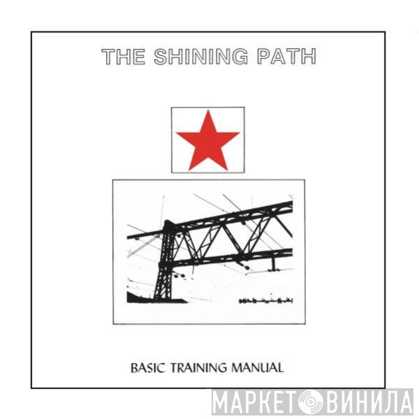 The Shining Path  - Basic Training Manual