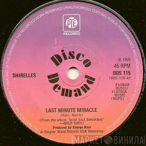  The Shirelles  - Last Minute Miracle / March