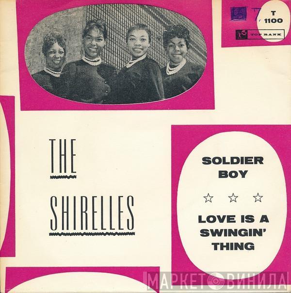  The Shirelles  - Soldier Boy / Love Is A Swingin' Thing