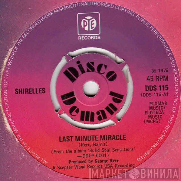 The Shirelles - Last Minute Miracle / March
