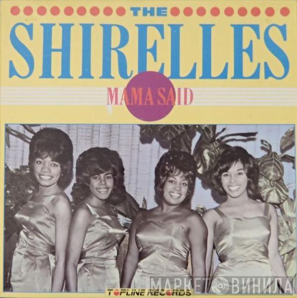 The Shirelles - Mama Said