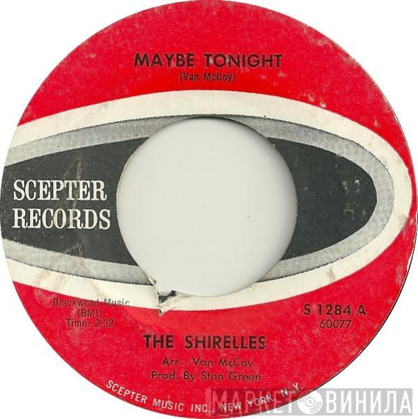 The Shirelles - Maybe Tonight