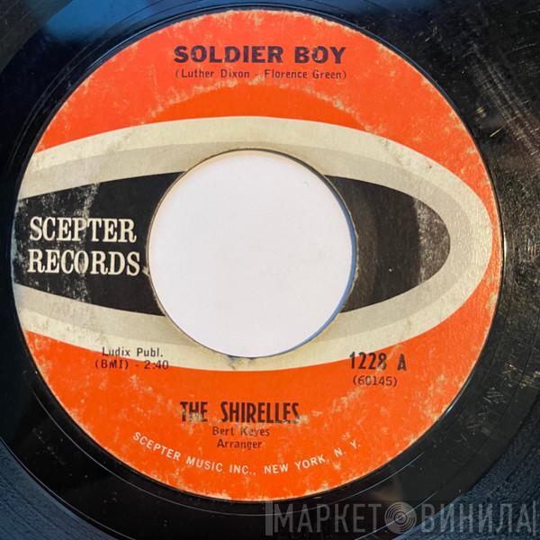  The Shirelles  - Soldier Boy
