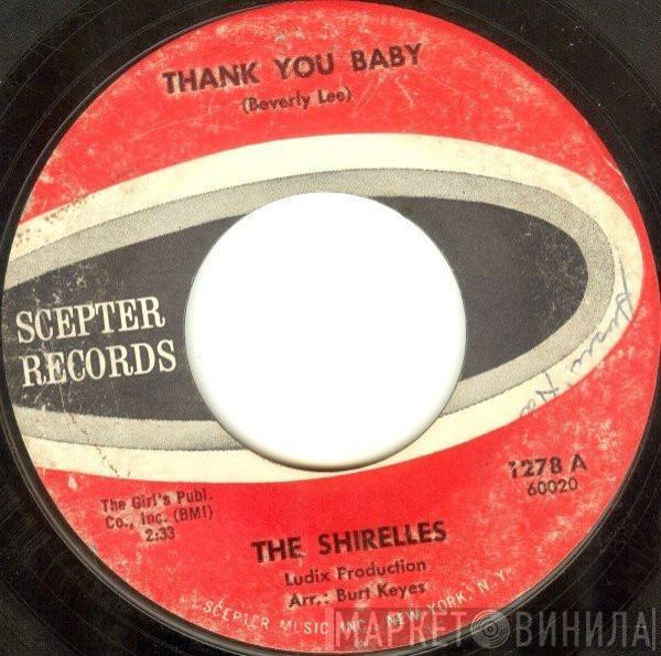 The Shirelles - Thank You Baby / Dooms Day