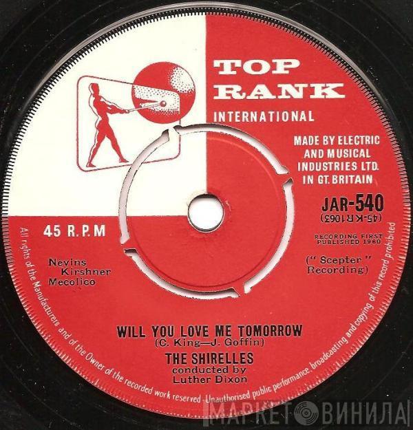 The Shirelles - Will You Love Me Tomorrow
