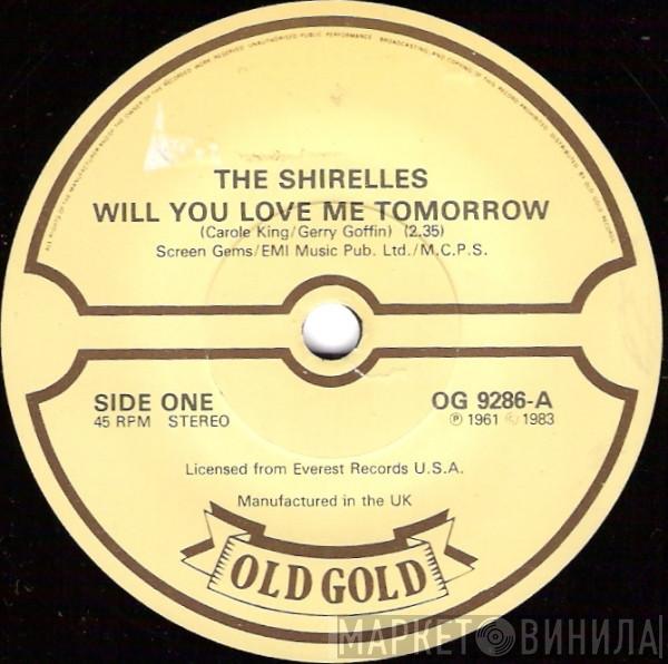The Shirelles - Will You Love Me Tomorrow