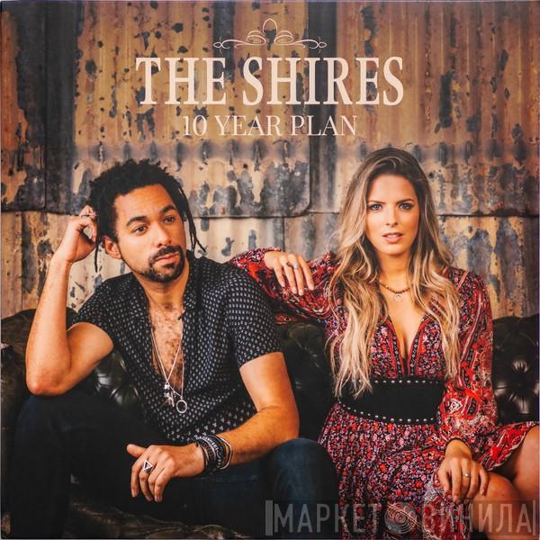 The Shires  - 10 Year Plan