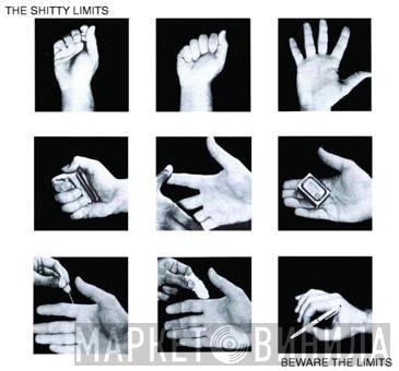 The Shitty Limits - Beware The Limits