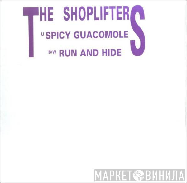 The Shoplifters - Spicy Guacomole