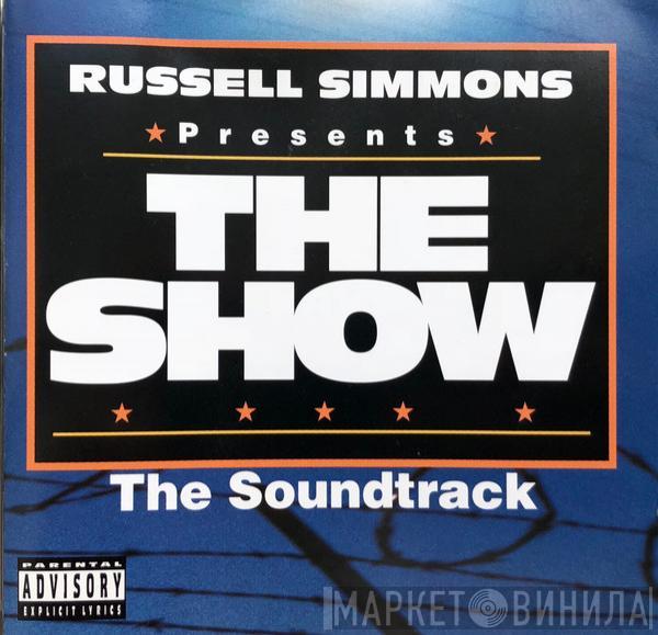  - The Show (Original Soundtrack)