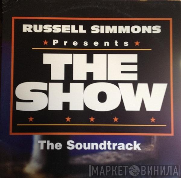  - The Show (Original Soundtrack)