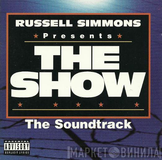  - The Show (Original Soundtrack)