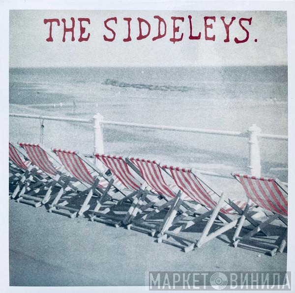 The Siddeleys - Sunshine Thuggery