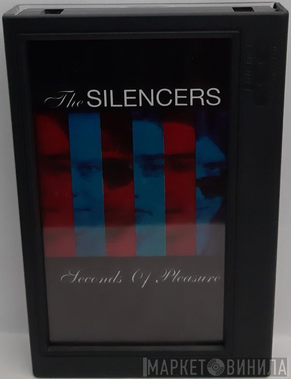  The Silencers  - Seconds Of Pleasure