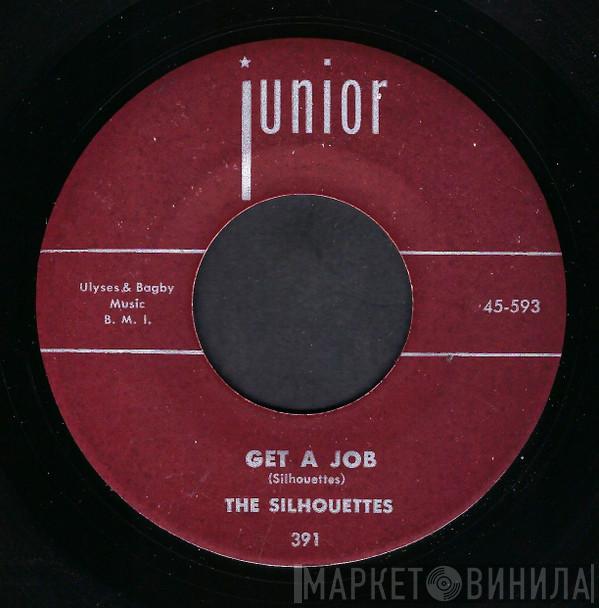  The Silhouettes  - Get A Job / I Am Lonely
