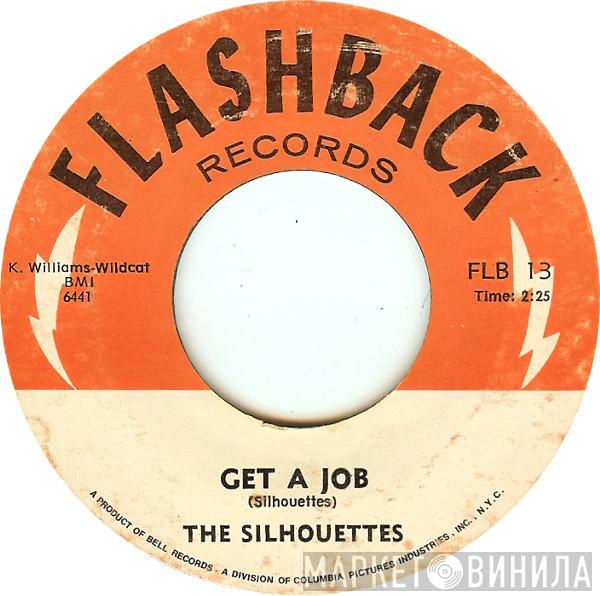 The Silhouettes - Get A Job / I Am Lonely