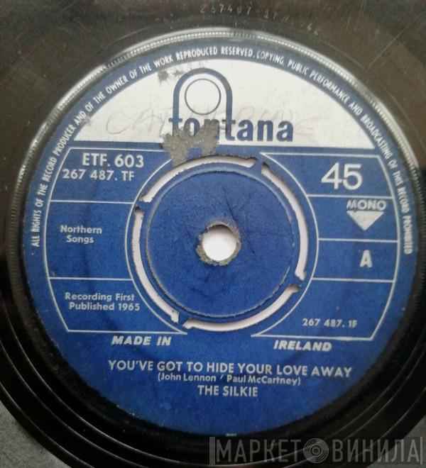 The Silkie - You've Got To Hide Your Love Away / City Winds
