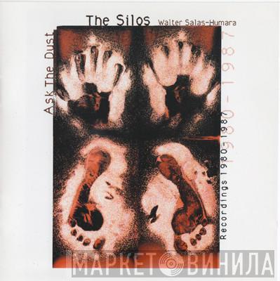  The Silos  - Ask The Dust - Recordings 1980-1987