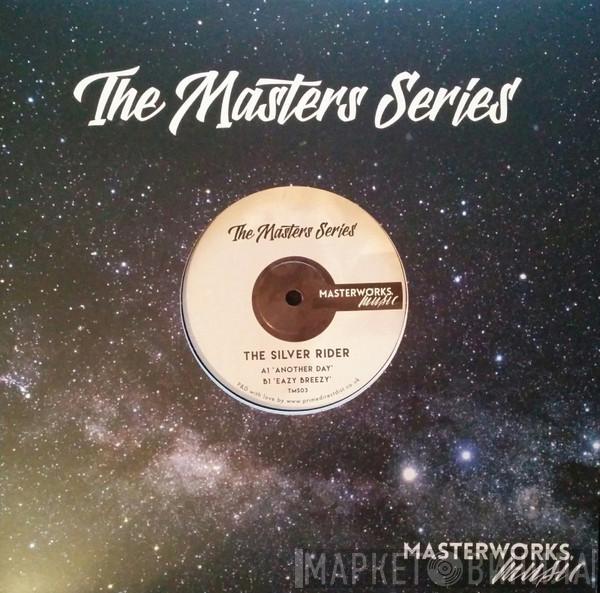 The Silver Rider - The Masters Series