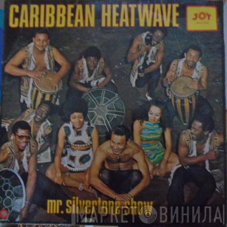 The Silvertone Steelband - Caribbean Heatwave