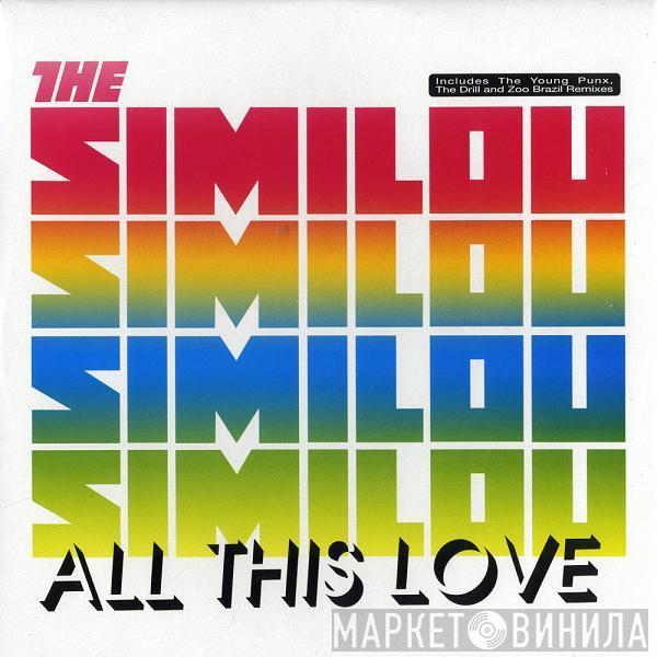 The Similou - All This Love