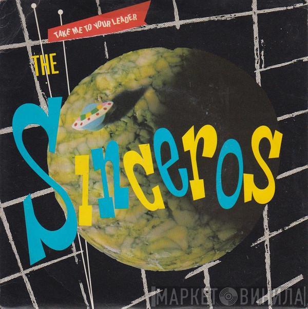 The Sinceros - Take Me To Your Leader