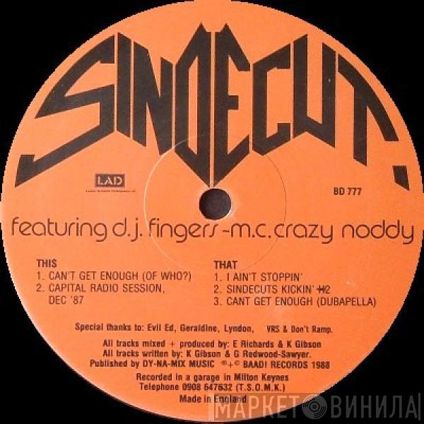 The Sindecut - Can't Get Enough (Of Who?)