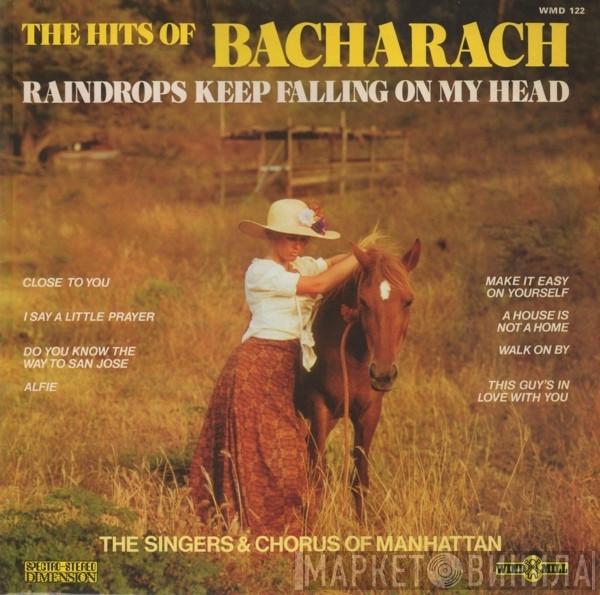 The Singers & Chorus Of Manhattan - The Hits Of Bacharach