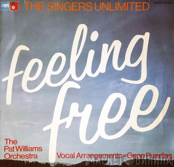 The Singers Unlimited, Patrick Williams And His Orchestra - Feeling Free