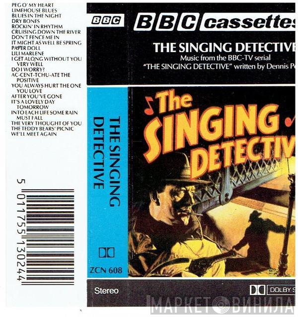  - The Singing Detective: Music From The BBC TV Serial