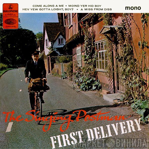 The Singing Postman - First Delivery