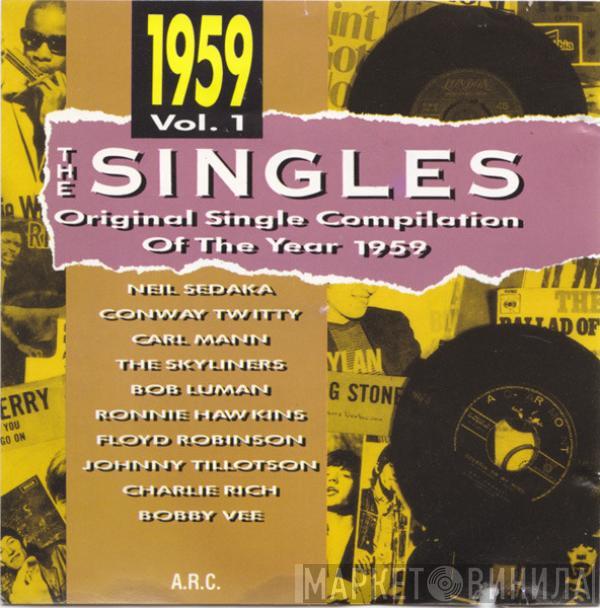  - The Singles - Original Single Compilation Of The Year 1959 Vol. 1