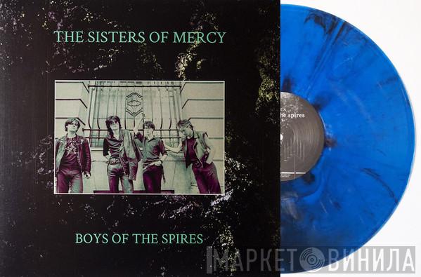  The Sisters Of Mercy  - Boys Of The Spires