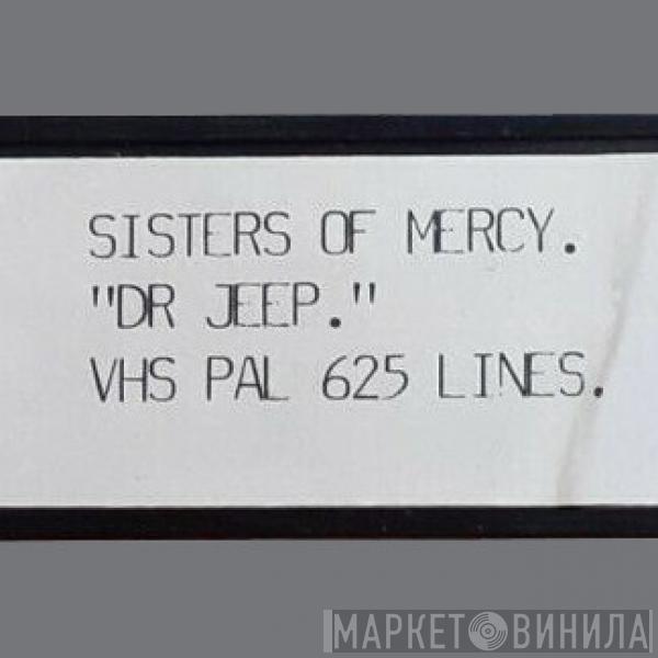  The Sisters Of Mercy  - Doctor Jeep