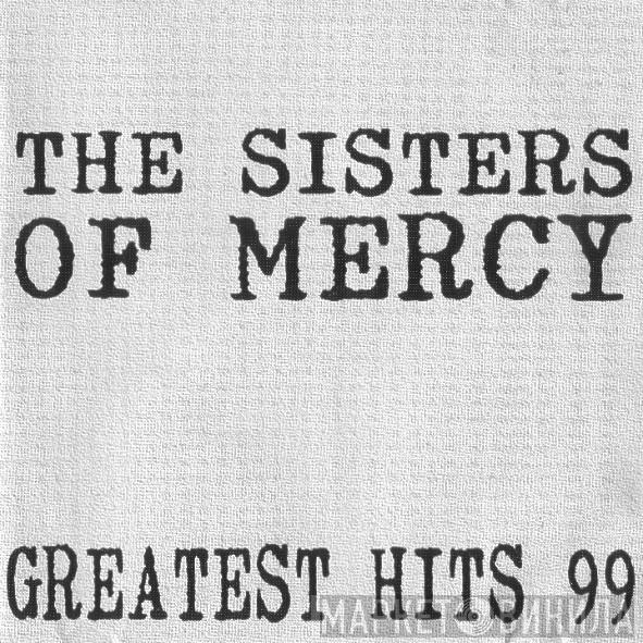  The Sisters Of Mercy  - Greatest Hits '99