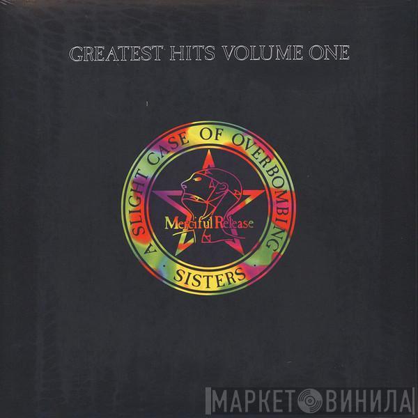 The Sisters Of Mercy - Greatest Hits Volume One - A Slight Case Of Overbombing