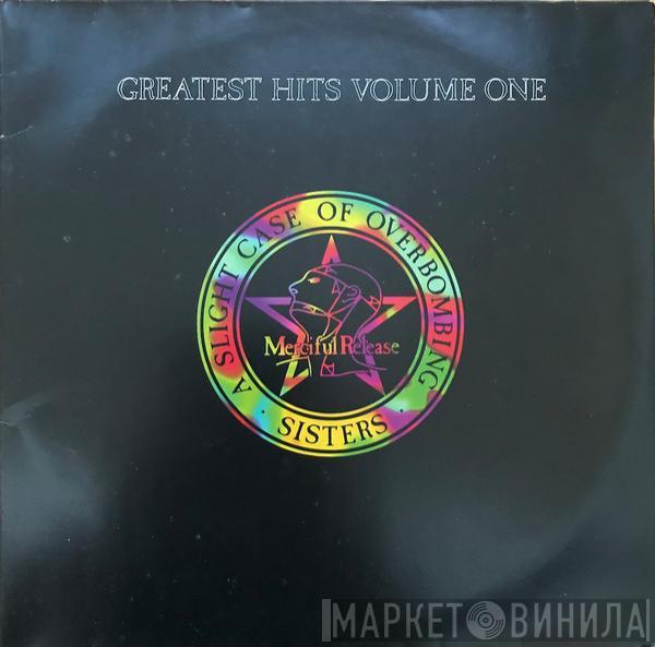  The Sisters Of Mercy  - Greatest Hits Volume One - A Slight Case Of Overbombing