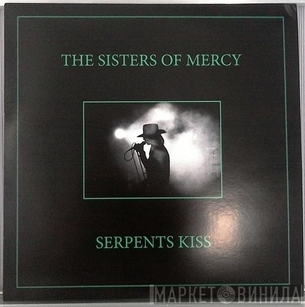  The Sisters Of Mercy  - Serpents Kiss