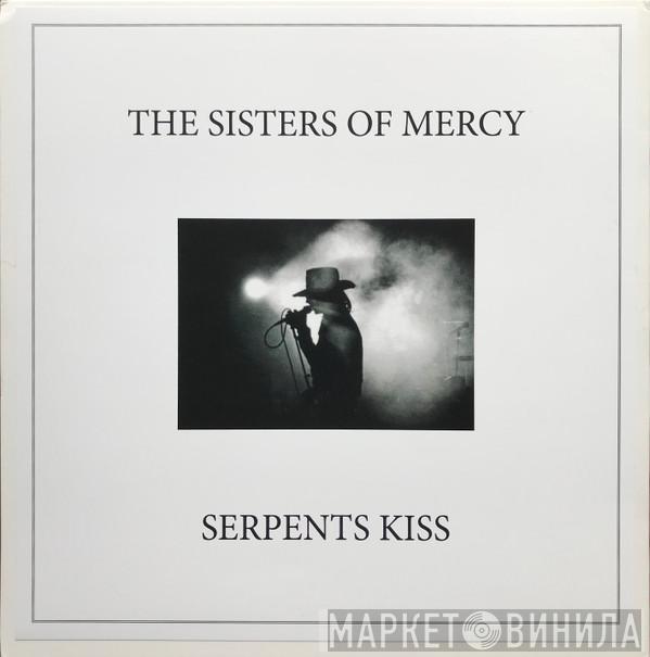  The Sisters Of Mercy  - Serpents Kiss