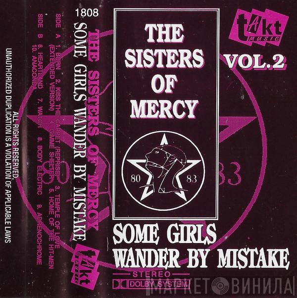  The Sisters Of Mercy  - Some Girls Wander By Mistake Vol. 2