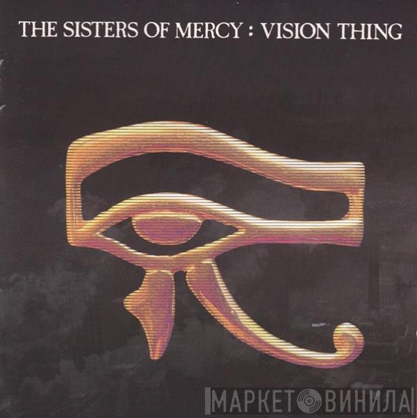  The Sisters Of Mercy  - Vision Thing