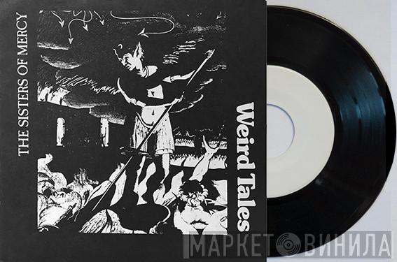  The Sisters Of Mercy  - Weird Tales