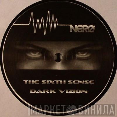 The Sixth Sense - Dark Vizion