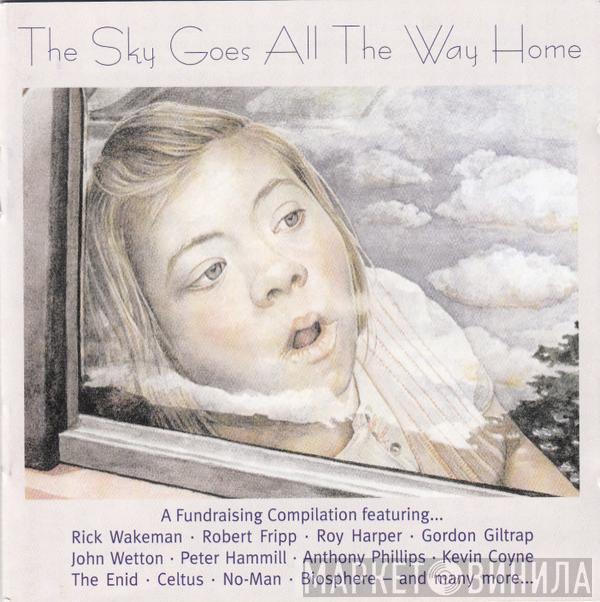  - The Sky Goes All The Way Home