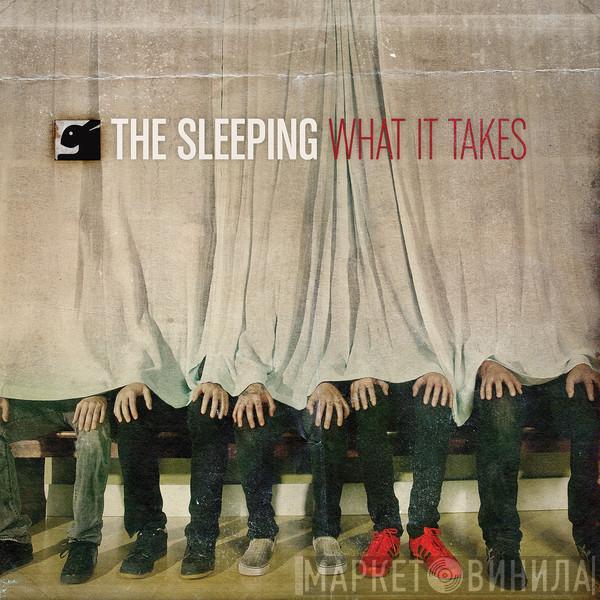 The Sleeping - What It Takes