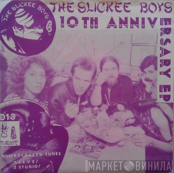 The Slickee Boys - 10th Anniversary EP