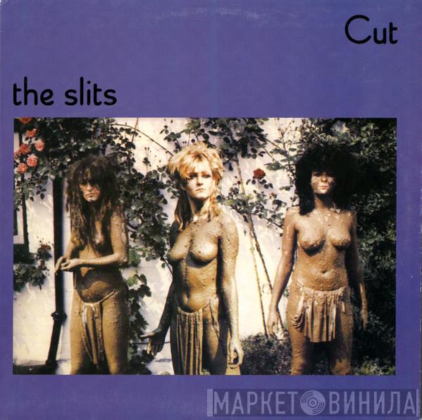 The Slits - Cut