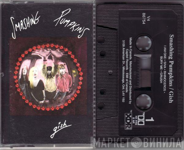  The Smashing Pumpkins  - Gish