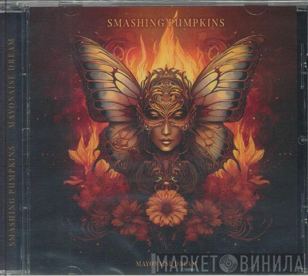 The Smashing Pumpkins - Mayonaise Dream